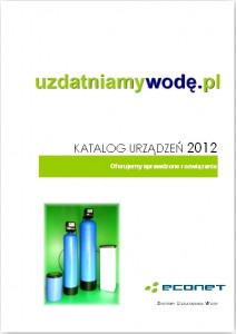 Uzdatnianie wody: odżelaziacze, zmiękczacze, filtry węglowe, filtry mechaniczne, lampy UV